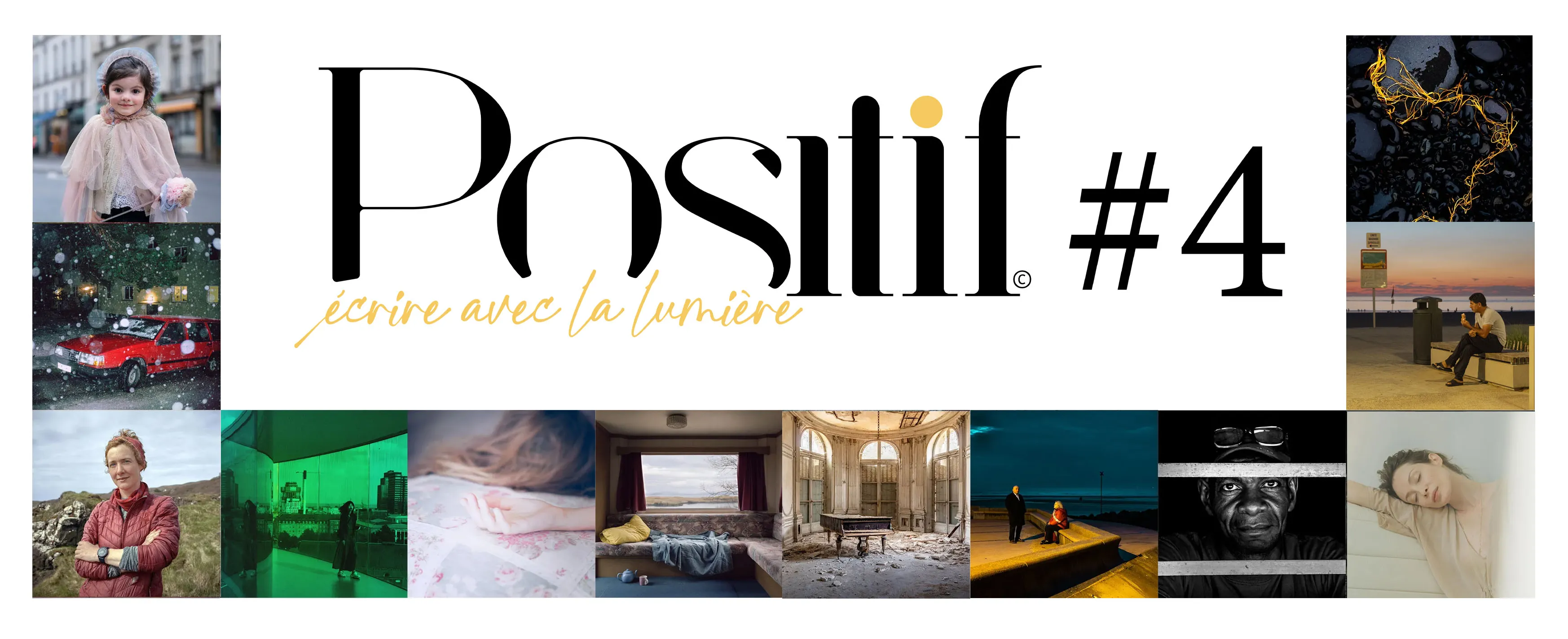 Lancement de Positif, écrire avec la lumière, numéro 4 - Le 29 mai 2026.
